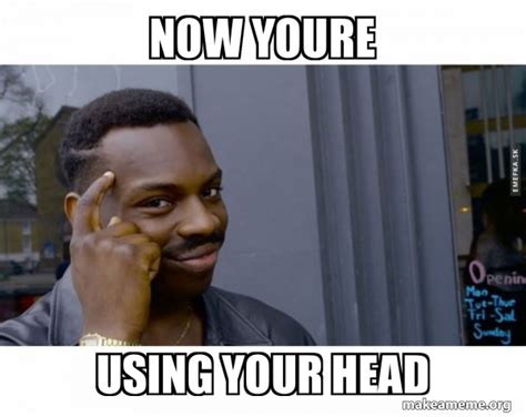 use your head meme